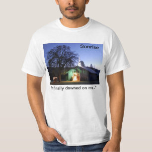 Sonrise finalmente amaneció en mí… camiseta