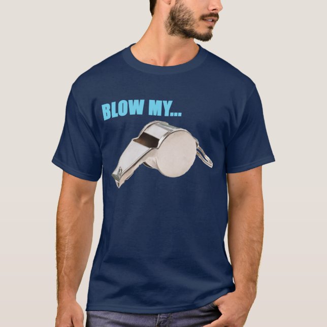Sople mi camiseta del silbido (Anverso)