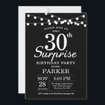 Sorpresa 30.ª invitación de cumpleaños blanco y ne<br><div class="desc">Sorpresa 30.ª invitación de cumpleaños con String Lights. Fondo negro. Cumpleaños de hombres o mujeres. 13.º 15.º 16.º 18.º 20.21.30.40.50.60.70.80.90.100,  cualquier edad. Para una mayor personalización,  haga clic en el botón "Personalizar" y utilice nuestra herramienta de diseño para modificar esta plantilla.</div>