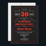 Sorpresa 30.ª invitación de cumpleaños - Rojo negr<br><div class="desc">30.ª invitación para cumpleaños sorpresa para hombres y mujeres. Elegante diseño retro negro,  blanco,  rojo con diseño de pizarra y tipo de letra de escritura tipográfica. ¡Salud a 30 años! Se puede personalizar a cualquier edad.</div>