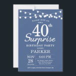 Sorpresa 40.ª invitación de cumpleaños Azul<br><div class="desc">Sorpresa 40.ª invitación de cumpleaños con String Lights. Fondo Azul. Cumpleaños de hombres o mujeres. 13.º 15.º 16.º 18.º 20.21.30.40.50.60.70.80.90.100,  cualquier edad. Para una mayor personalización,  haga clic en el botón "Personalizar" y utilice nuestra herramienta de diseño para modificar esta plantilla.</div>