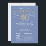 Sorpresa 40 cumpleaños invitación azul y oro<br><div class="desc">Sorpresa 40 cumpleaños con antecedentes de Purpurina Azul y Oro. Cumpleaños de adultos. Invitar el cumpleaños de hombres o mujeres. Cualquier edad.
Para más personalización,  haga clic en el botón "Personalizar" y utilice nuestra herramienta de diseño para modificar esta plantilla.</div>