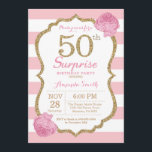 Sorpresa 50 cumpleaños invitación rosa y oro<br><div class="desc">Sorpresa 50 cumpleaños invitación. Rosa y Oro.Brillantina dorada. Estripas rosas y blancas. Flor floral rosa. Cumpleaños de adultos. Fiesta de cumpleaños de mujeres.
Para más personalización,  haga clic en el botón "Personalizar" y utilice nuestra herramienta de diseño para modificar esta plantilla.</div>