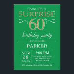 Sorpresa 60 cumpleaños invitación verde y oro<br><div class="desc">Sorpresa 60 cumpleaños invitación con fondo verde y Purpurina de oro.Pizarra. Cumpleaños de adultos. Invitar el cumpleaños de hombres o mujeres.
Cualquier edad. Para más personalización,  haga clic en el botón "Personalizar" y utilice nuestra herramienta de diseño para modificar esta plantilla.</div>