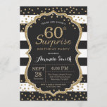 Sorpresa Invitación a los 60 Años. Brillantina dor<br><div class="desc">Sorpresa 60.ª Invitación de cumpleaños para mujeres o hombres. Invitación a la fiesta de cumpleaños de oro y negro. Purpurina de oro Confetti. Rayas blancas y negras. Digital Imprimible. Para una mayor personalización,  haga clic en el botón "Personalizar" y utilice nuestra herramienta de diseño para modificar esta plantilla.</div>