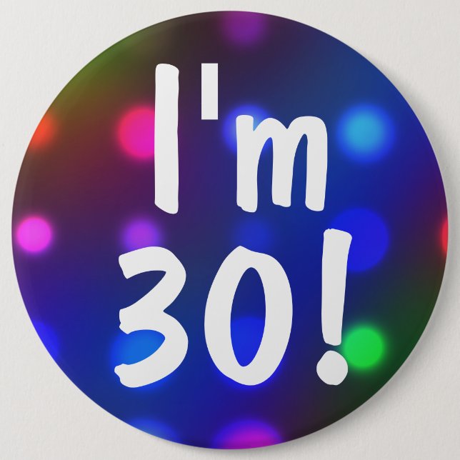 ¡Soy 30! Pin del botón del cumpleaños (Anverso)