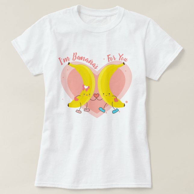 Soy bananas para ti camiseta (Diseño del anverso)