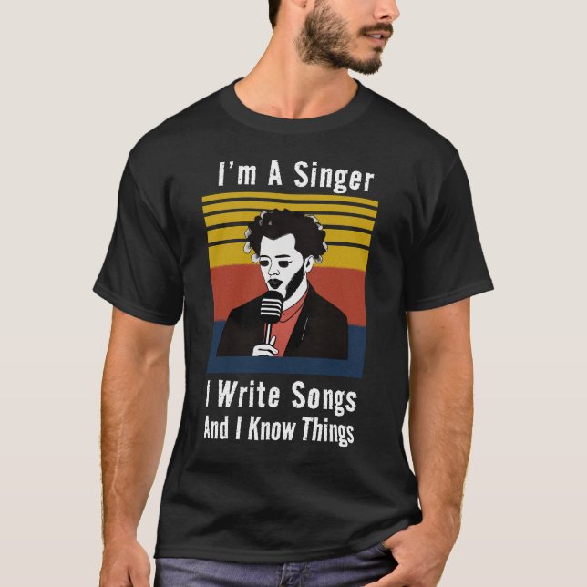 Soy cantante y escribo canciones en camiseta (Anverso)