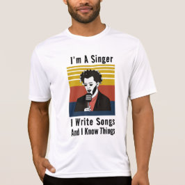 Soy cantante y escribo canciones en camiseta