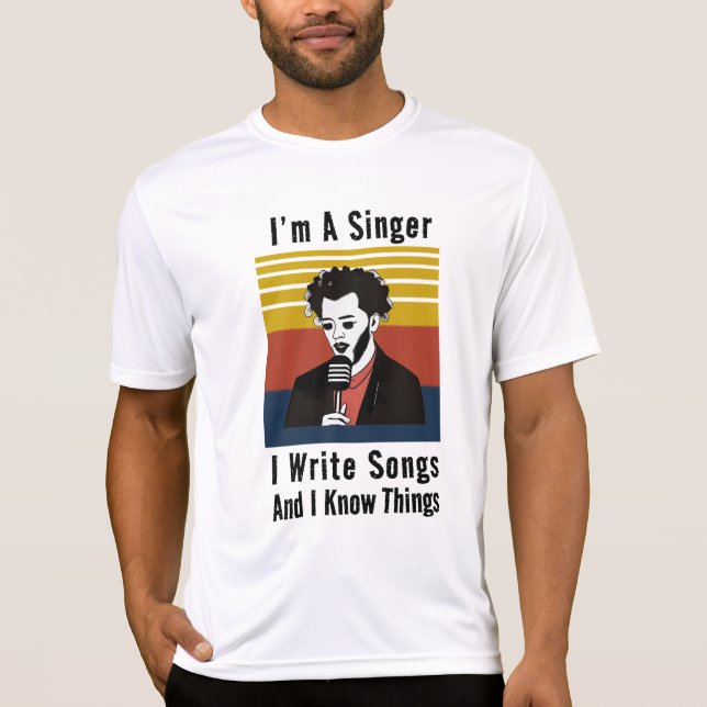 Soy cantante y escribo canciones en camiseta (Anverso)