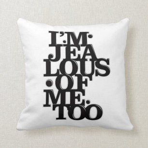 Soy celoso de Me Too - almohada echada a un lado 2