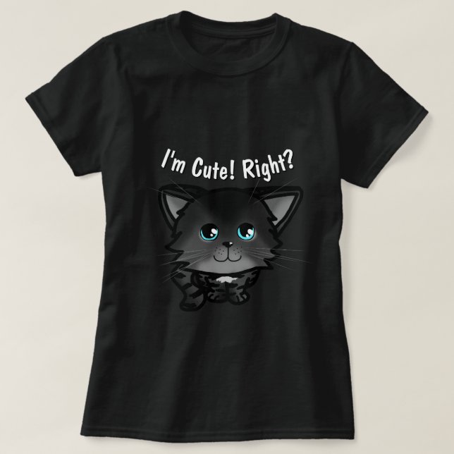 "¡Soy Cute! ¿Verdad?" Camiseta temática del gato (Diseño del anverso)