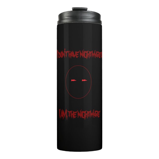 Soy el vaso térmico de la pesadilla (Anverso)