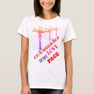 Soy embajador de su camiseta de AMOR