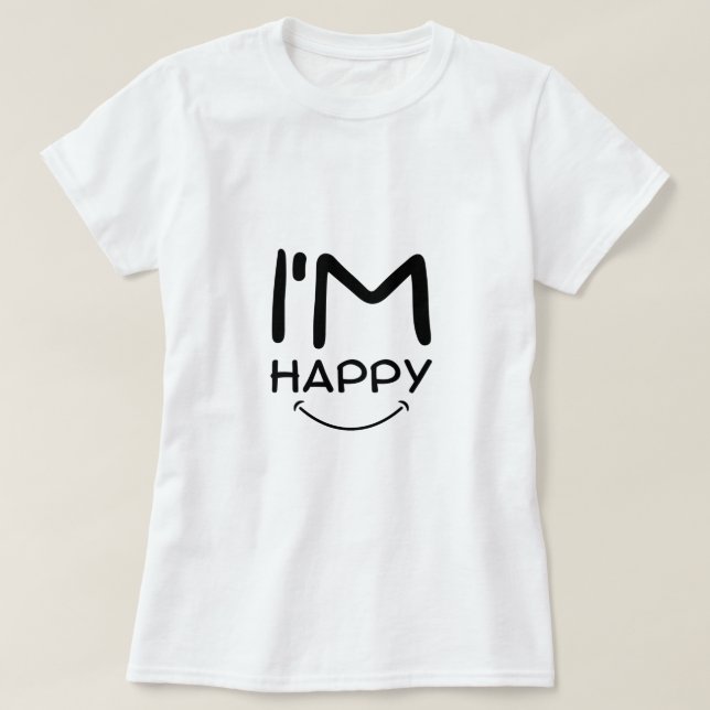Soy feliz camiseta (Diseño del anverso)
