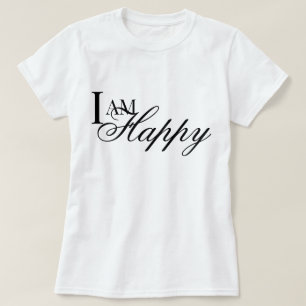 Soy feliz camiseta de oración metta de afirmación