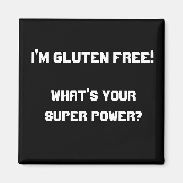 ¡Soy Gluten Free!, ¿Cuál es tu superpoder? Imán (Frente)