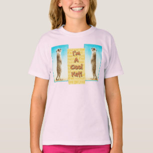 "Soy Guay Kat!" Camiseta de Meerkat