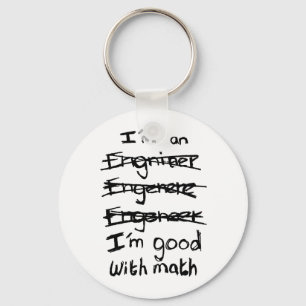 Soy ingeniero, yo soy bueno con llavero de la