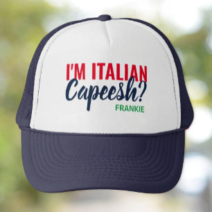 Soy italiano, Capeesh. Sombrero camionero personal