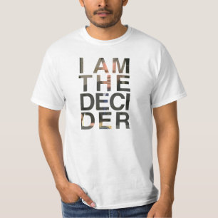 SOY la camisa del DECIDER