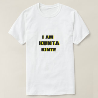 Soy la camiseta de Kunta Kinte