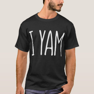 Soy la camiseta de yam. Gracias por la batata de m