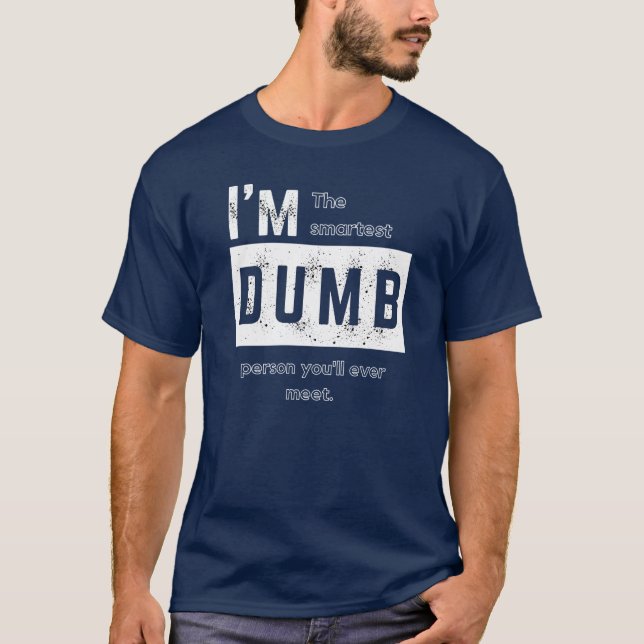 Soy la camiseta más inteligente (Anverso)