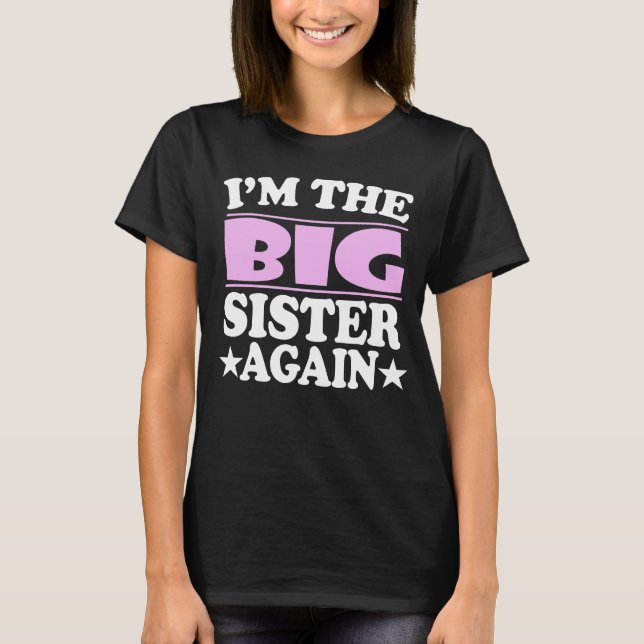 Soy la hermana mayor de nuevo camiseta de regalo (Anverso)
