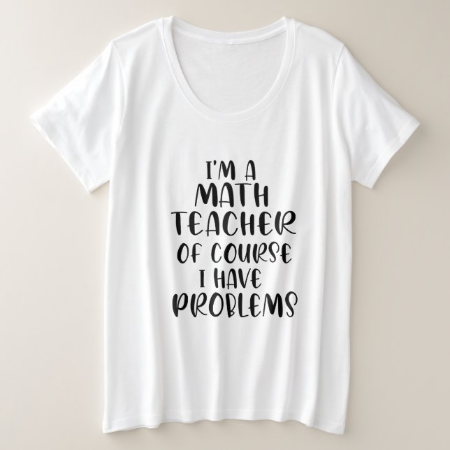 Soy Maestra De Matemáticas Por Supuesto Que Tengo  (Anverso del diseño)