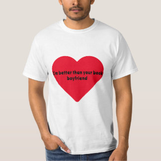 Soy mejor que tu novio de libro Camiseta divertida