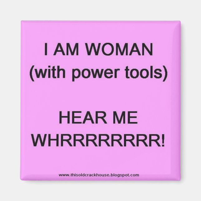 Soy mujer (con herramientas de poder) imán (Frente)