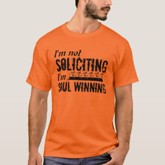 Soy no solicitando yo soy camiseta que gana del