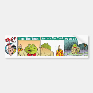 "Soy pegatina para el parachoques del sapo"