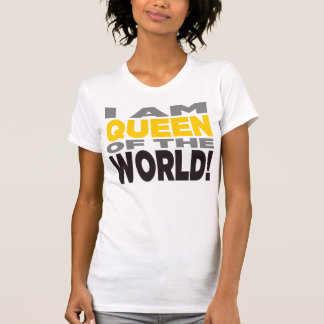 "SOY REINA DEL MUNDO!" Camisa