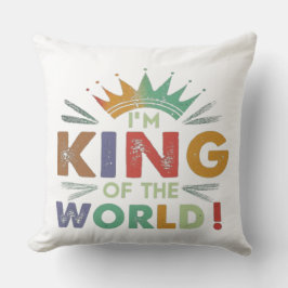"¡Soy Rey del Mundo!" Cojín decorativo multicolor