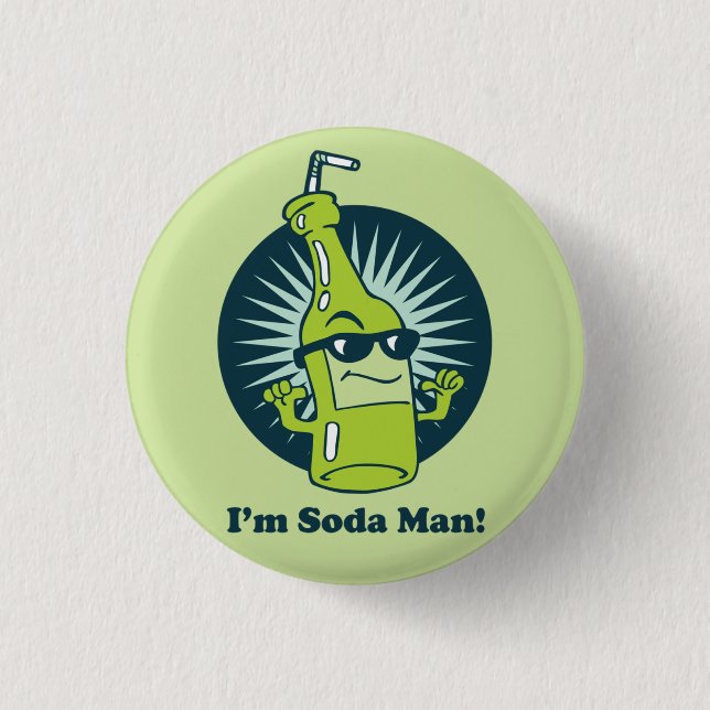 ¡Soy Soda Man! botón Flair divertido de Wordplay (Anverso)