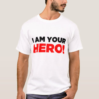 "Soy su HÉROE!" Camisa - luz