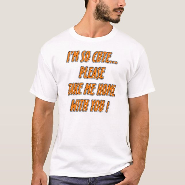"Soy tan lindo…" camiseta divertida del refrán (Anverso)