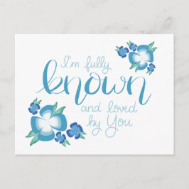 Soy totalmente conocido y amado por tu postal