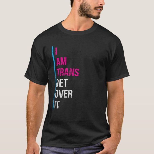 Soy TRANS Superar El Orgullo Transgénero En Camisa (Anverso)