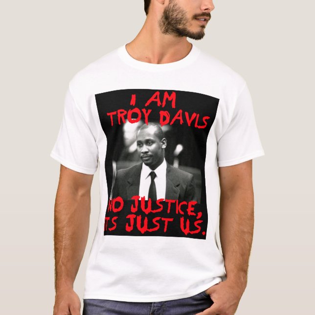 Soy Troy Davis, Sin Justicia — Camisetas (Anverso)