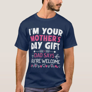 Soy tu camiseta de regalo de Día de la Madre Día d
