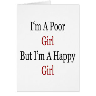 Soy un chica pobre pero soy un chica feliz