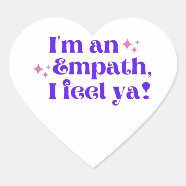 Soy un Empath que siento Pegatina (Anverso)