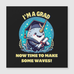 Soy un graduado de narval. Ahora es hora de hacer