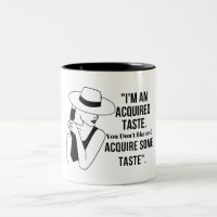 Soy un gusto adquirido... Copa de café