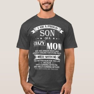 Soy Un Orgulloso Hijo De Una Loca Lágrima Camisa