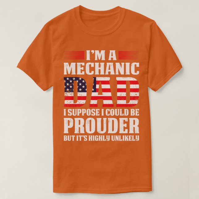 Soy Un Papá Mecánico Supongo Que La Camisa Mecánic (Diseño del anverso)