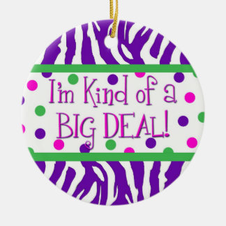 Soy un poco un ornamento de la gran cosa